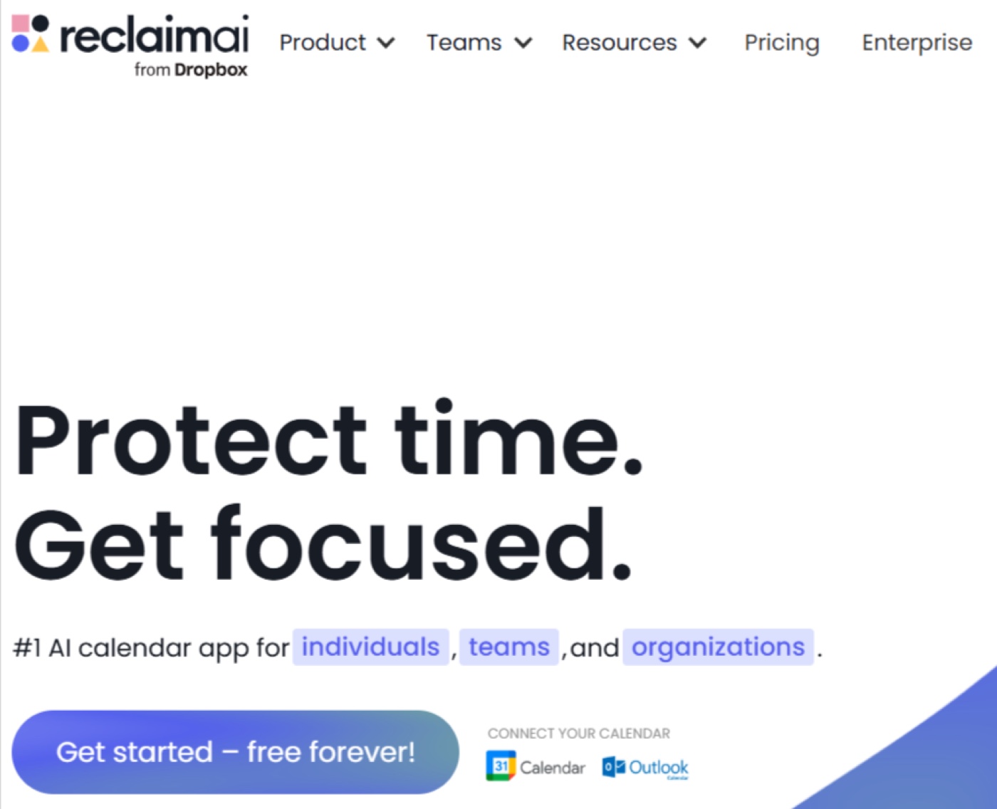 Reclaim.ai homepage: Protect time. Get focused.